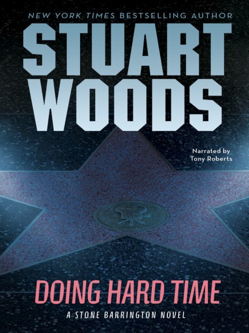 Title details for Doing Hard Time by Stuart Woods - Wait list